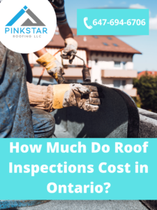 How Much Do Roof Inspections Cost in Ontario?